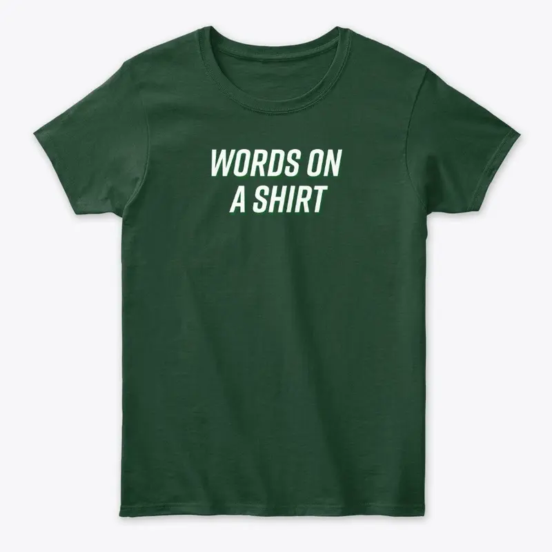 Words on a shirt